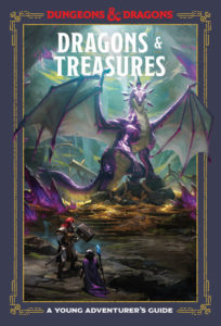 Dragons & Treasures: A Young Adventurer's Guide to Dungeons & Dragons